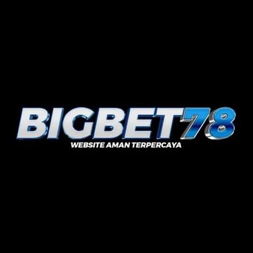 bigbet78 Terbaru: Review Aplikasi dan Link Unduh